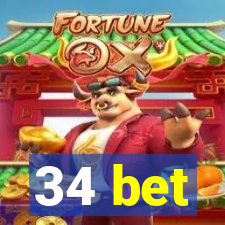 34 bet